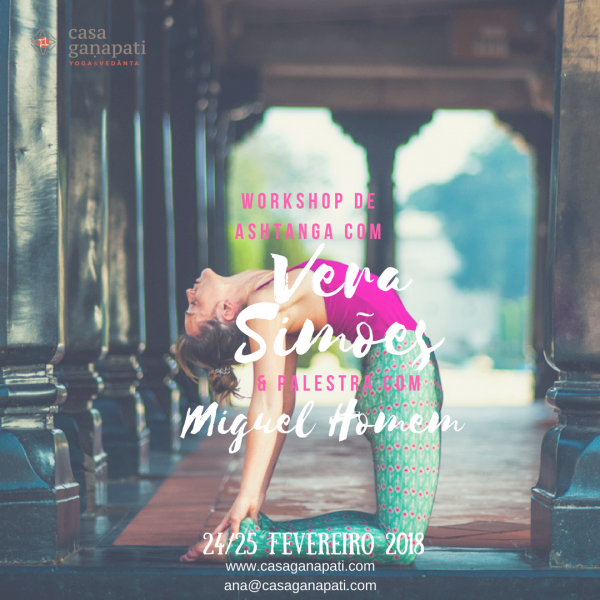 Ashtanga Yoga Workshop with Vera Simões, from February 24th to 25th, in Casa Ganapati, Porto