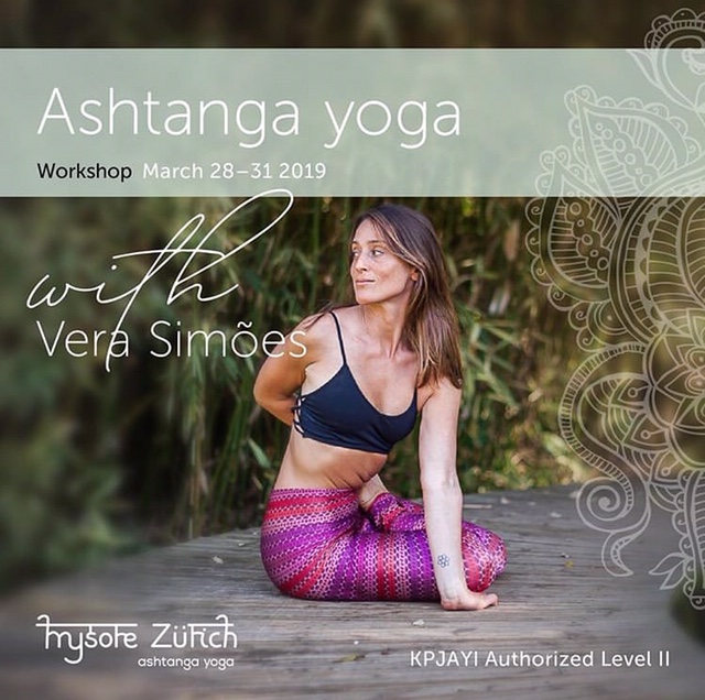 WORKSHOP WITH VERA SIMÕES, MARCH 28th TO 31st, AT MYSORE ZURICH, SWITZERLAND