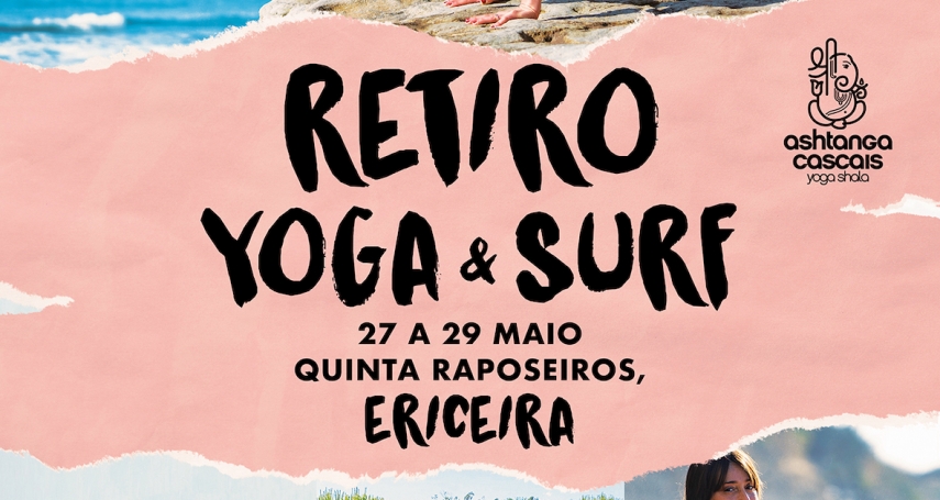 Retiro Ericeira, 27 a 29 de  Maio
