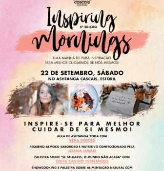 5ª Edição do Inspiring Mornings, 22 de Setembro, no Ashtanga Cascais, Estoril