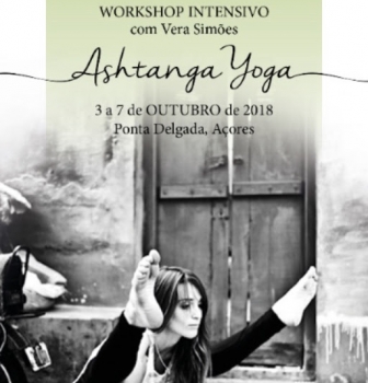 Workshop Intensivo de Ashtanga Yoga com a professora Vera Simões, de 3 a 7 de Outubro, no Padma Yoga Shala, na ilha de S.Miguel, Açores
